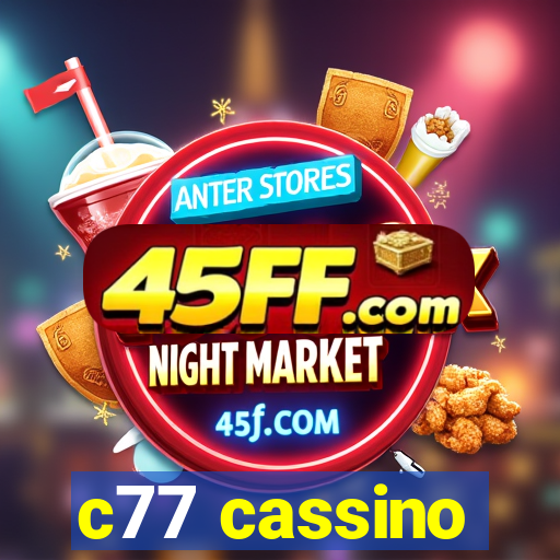 c77 cassino